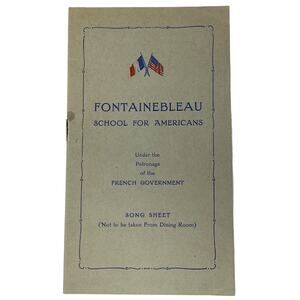 Fontainebleau School For Americans Song Sheet Lyric Booklet J Hunots Printing Co